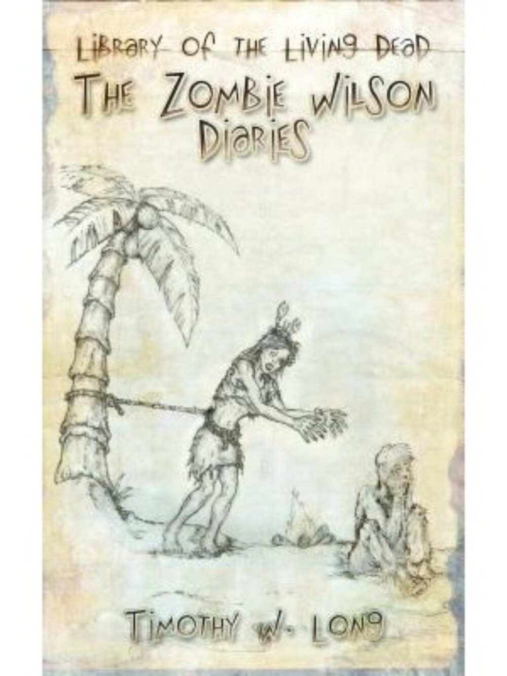 Library Of Living Dead The Zombie Wilson Diaries Timothy W Long Autographed Book - Picture 6 of 7